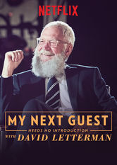 Netflix: My Next Guest Needs No Introduction With David Letterman | <strong>Opis Netflix</strong><br> Ikona telewizji, David Letterman, w swoim comiesiÄ™cznym talkâ€‘show rozmawia ze znanymi na caÅ‚ym Å›wiecie osobistoÅ›ciami i wyrusza z nimi na ciekawe wyprawy. | Oglądaj serial na Netflix.com