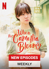 Netflix: When the Camellia Blooms | <strong>Opis Netflix</strong><br> Dong-baek jest samotnÄ… matkÄ…. Kiedy wÂ jej Å¼yciu pojawia siÄ™ nowa miÅ‚oÅ›Ä‡, kobieta musi najpierw przezwyciÄ™Å¼yÄ‡ spoÅ‚eczne stereotypy iÂ stygmaty. | Oglądaj serial na Netflix.com