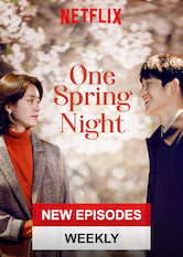 Netflix: One Spring Night | <strong>Opis Netflix</strong><br> Gdy Lee Jeong-in i Yu Ji-ho siÄ™ spotykajÄ…, dziejÄ… siÄ™ rzeczy niezwykÅ‚e. MoÅ¼e to dlatego, Å¼e zaczÄ™Å‚a siÄ™ wiosna, a wtedy wszystko jest moÅ¼liwe? | Oglądaj serial na Netflix.com