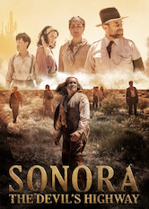 Netflix: Sonora, The Devil’s Highway | <strong>Opis Netflix</strong><br> Lata 30. XX wieku. Grupa podróÅ¼ników z róÅ¼nych Å›rodowisk zmierza w kierunku miasta Mexicali. Po drodze czekajÄ… ich spotkania z rasizmem i niebezpieczeÅ„stwami pustyni. | Oglądaj film na Netflix.com