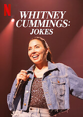 Kliknij by uszyskać więcej informacji | Netflix: Whitney Cummings: Jokes | Whitney gets personal about sex injuries and dating younger men, spills on her online photo leak and waxes nostalgic about life before social media.