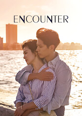 Kliknij by uzyskać więcej informacji | Netflix: Encounter / Encounter | Following a chance encounter overseas, a woman with much to lose and a man with little to his name meet again as employer and employee.