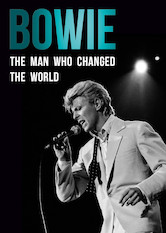 Netflix: Bowie: The Man Who Changed the World | <strong>Opis Netflix</strong><br> Experience an inside look at David Bowie's incredible influence on music, art and culture via interviews with some of the people who knew him best. | Oglądaj film na Netflix.com