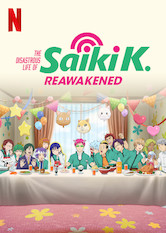 Kliknij by uszyskać więcej informacji | Netflix: The Disastrous Life of Saiki K.: Reawakened | Kusuo i jego samozwaÅ„czy przyjaciele wracajÄ… z kolejnÄ… porcjÄ… telepatycznych wypadków. Jakby wczeÅ›niej maÅ‚o miaÅ‚ problemów, to teraz ma ich jeszcze wiÄ™cej.