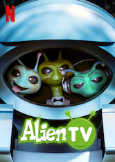 Kliknij by uszyskać więcej informacji | Netflix: Alien TV â€“ Kosmiczni reporterzy | Kosmiczni reporterzy Ixbee, Pixbee iÂ Squee wybierajÄ… siÄ™ naÂ piÄ™knÄ…, choÄ‡ dziwnÄ… planetÄ™ Ziemia, aby poznaÄ‡ jej mieszkaÅ„cÃ³w iÂ ich sposoby naÂ spÄ™dzanie czasu.