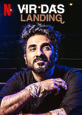 Kliknij by uszyskać więcej informacji | Netflix: Vir Das: Landing | W swoim czwartym stand-upie naÂ Netflix Vir Das opowiada oÂ dzieciÅ„stwie wÂ Indiach, niebezpiecznych emocjach iÂ prÃ³bach odnalezienia siÄ™ wÂ Å›wiecie.