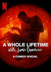 Kliknij by uszyskać więcej informacji | Netflix: A Whole Lifetime with Jamie Demetriou | Åono zÂ widokiem. Problematyczna dorosÅ‚oÅ›Ä‡. Nie caÅ‚kiem zÅ‚ota jesieÅ„. PodrÃ³Å¼ przez kolejne etapy Å¼ycia zÂ Jamieâ€™em Demetriou wÂ musicalowym programie komediowym.