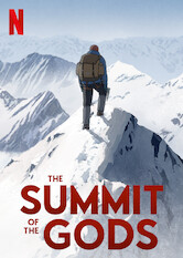 Kliknij by uszyskać więcej informacji | Netflix: Szczyt bogÃ³w | Fotoreporter wiedziony obsesjÄ… poznania prawdy oÂ pierwszej ekspedycji naÂ Mount Everest postanawia odnaleÅºÄ‡ wybitnego himalaistÄ™, oÂ ktÃ³rym wiele lat temu sÅ‚uch zaginÄ…Å‚.