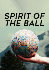 Kliknij by uszyskać więcej informacji | Netflix: Spirit of the Ball | Jedna piÅ‚ka. Jeden Å›wiat. Jeden autobus. MaÅ‚a grupa aktywistÃ³w wyrusza minibusem naÂ mistrzostwa Å›wiata, odwiedzajÄ…c poÂ drodze 18 krajÃ³w Europy iÂ Bliskiego Wschodu.