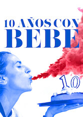 Kliknij by uszyskać więcej informacji | Netflix: Watch 10 Years with Bebe | This documentary follows the journey of beloved Spanish musician Bebe as she embarks on a tour to celebrate her first album's 10-year anniversary.<br><b>New on 2022-07-30</b> <b>[PL]</b>