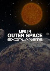 Kliknij by uszyskać więcej informacji | Netflix: Życie w kosmosie — egzoplanety | Autorzy tego dokumentu analizują układy planetarne w przestrzeni kosmicznej, które są podobne do naszego, i zastanawiają się, czy może w nich istnieć życie.