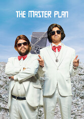 Kliknij by uzyskać więcej informacji | Netflix: The Master Plan / The Master Plan | Hired to steal important documents in a high-stakes bank heist, two slick criminals enlist a bumbling duo to do the dirty work â€” and bear all the risk.