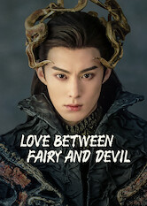 Kliknij by uszyskać więcej informacji | Netflix: Love Between Fairy and Devil | Niska rangÄ… wrÃ³Å¼ka przypadkowo oÅ¼ywia potÄ™Å¼nego demona, co sprawia, Å¼e ich losy ulegajÄ… splÄ…taniu naÂ poziomie kosmicznym. Tymczasem Å›wiat pogrÄ…Å¼a siÄ™ wÂ chaosie...