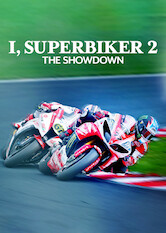 Kliknij by uszyskać więcej informacji | Netflix: Ja, superbiker: Showdown | Six riders race for glory in the 2011 British Superbike championship in this sequel to "I, Superbiker."