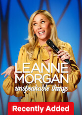 Kliknij by uszyskać więcej informacji | Netflix: Leanne Morgan: Unspeakable Things | Emanująca południowym urokiem Leanne Morgan dzieli się soczystymi historyjkami o sekretach długiego małżeństwa i o próbowaniu konopi po raz pierwszy i ostatni.