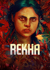 Kliknij by uszyskać więcej informacji | Netflix: Rekha | Rekha, a young woman falling in love, finds herself on a vengeful mission after one fateful night sends her spiraling into violence.