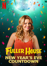 Netflix: Fuller House New Year's Eve Countdown | <strong>Opis Netflix</strong><br> Odliczaj sekundy do Nowego Roku z rodzinÄ… Tannerów, Fullerów i Gibblerów, która stawia sobie ambitne cele i Å›wiÄ™tuje w chacie peÅ‚nej harmidru i dobrej zabawy. | Oglądaj film na Netflix.com