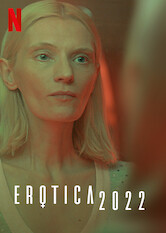 Kliknij by uszyskać więcej informacji | Netflix: Erotica 2022 | PowiÄ…zane historie oÂ kobietach, ktÃ³re prÃ³bujÄ… siÄ™ odnaleÅºÄ‡ wÂ dystopijnej przyszÅ‚oÅ›ci â€” Å›wiecie seksu jako obowiÄ…zku, emocjonalnej represji iÂ patriarchalnej dominacji.