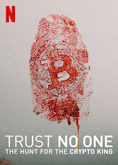 Kliknij by uszyskać więcej informacji | Netflix: Nie ufaj nikomu: Polowanie naÂ krÃ³la kryptowalut | Kiedy mÅ‚ody zaÅ‚oÅ¼yciel upadajÄ…cej gieÅ‚dy kryptowalutowej niespodziewanie umiera, zdenerwowani inwestorzy podejrzewajÄ…, Å¼e zaÂ jego Å›mierciÄ… kryje siÄ™ coÅ› wiÄ™cej.