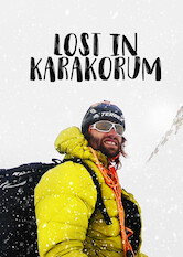 Kliknij by uszyskać więcej informacji | Netflix: Lost in Karakorum | Dokument oÂ paralotniarzach, ktÃ³rzy lecÄ… 1500 kilometrÃ³w, poÂ drodze nocujÄ…c wÂ gÃ³rach, byÂ wreszcie wspiÄ…Ä‡ siÄ™ naÂ szczyt wÂ paÅ›mie Karakorum.