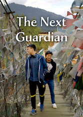 Kliknij by uszyskać więcej informacji | Netflix: The Next Guardian | Dwoje nastolatkÃ³w zÂ Bhutanu musi wybieraÄ‡ pomiÄ™dzy marzeniami aÂ dbaniem oÂ buddyjskÄ… Å›wiÄ…tyniÄ™, ktÃ³ra od pokoleÅ„ pozostaje pod opiekÄ… ich rodziny.
