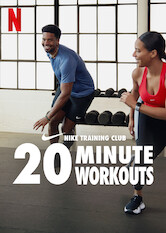 Kliknij by uszyskać więcej informacji | Netflix: 20 Minute Workouts | This program aims for a full-body workout in just 20 minutes, offering a path to fitness for those with limited time in the day.