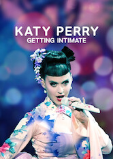Kliknij by uszyskać więcej informacji | Netflix: Katy Perry: Getting Intimate | Katy Perry, gwiazda muzyki pop, szczerze opowiada oÂ drodze doÂ sÅ‚awy iÂ zaprasza zaÂ kulisy swoich tras koncertowych.