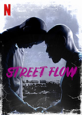 Netflix: Street Flow | <strong>Opis Netflix</strong><br> Trzej bracia — gangster, student prawa i wraÅ¼liwy nastolatek — odbierajÄ… brutalnÄ… lekcjÄ™ przetrwania na przedmieÅ›ciach. | Oglądaj film na Netflix.com