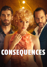 Netflix: Consequences  | <strong>Opis Netflix</strong><br> Dwóch przyjacióÅ‚, jedna kobieta, która rozpala uczucia obu, oraz zaskakujÄ…ca zbrodnia i trudne do utrzymania sekrety. Czy taki zestaw moÅ¼e przynieÅ›Ä‡ coÅ› poza kÅ‚opotami? | Oglądaj film na Netflix.com
