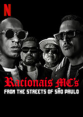 Kliknij by uszyskać więcej informacji | Netflix: Racionais MCâ€™s: Z ulic SÃ£o Paulo naÂ Å›wiatowe sceny | Uzbrojona wÂ muzykÄ™ iÂ silne przesÅ‚anie wpÅ‚ywowa brazylijska grupa hip-hopowa Racionais MC zmieniÅ‚a swojÄ… poezjÄ™ ulicznÄ… wÂ potÄ™Å¼ny ruch wÂ Brazylii iÂ poza niÄ….