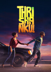 Kliknij by uszyskać więcej informacji | Netflix: Thrishanku | Romance and time travel collide when an ordinary science student and her four best friends embark on a madcap quest in this action-packed romp.