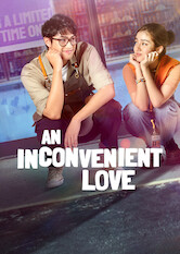 Kliknij by uszyskać więcej informacji | Netflix: An Inconvenient Love | Two young lovers agree to a casual relationship, but this convenient arrangement grows complicated as their romance reaches an expiration date.