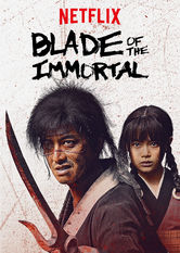 Kliknij by uszyskać więcej informacji | Netflix: Miecz NieÅ›miertelnego | Manji, wprawny wojownik obarczony klÄ…twÄ… nieÅ›miertelnoÅ›ci, zgadza siÄ™ zostaÄ‡ ochroniarzem pewnej dziewczynki i&nbsp;pomÅ›ciÄ‡ jej zamordowanÄ… rodzinÄ™.
