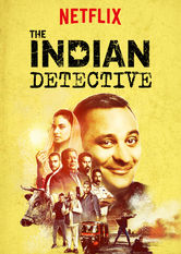 Netflix: The Indian Detective | <strong>Opis Netflix</strong><br> W tym komediodramacie kryminalnym zawieszony kanadyjski gliniarz skÅ‚ada wizytÄ™ ojcu w Mumbaju, gdzie zaczyna pomagaÄ‡ w prowadzeniu szeroko zakrojonego Å›ledztwa. | Oglądaj serial na Netflix.com