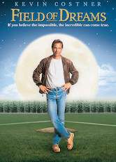 Netflix: Field of Dreams | <strong>Opis Netflix</strong><br> Kevin Costner w roli farmera ze stanu Iowa, który sÅ‚yszy tajemniczy gÅ‚os nakazujÄ…cy mu zbudowaÄ‡ na polu kukurydzy boisko do baseballa. | Oglądaj film na Netflix.com