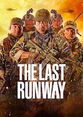 Netflix: The Last Runway | <strong>Opis Netflix</strong><br> ByÅ‚y wojskowy tworzy paramilitarnÄ… grupÄ™ zajmujÄ…cÄ… siÄ™ walkÄ… z przemytnikami narkotyków operujÄ…cymi na granicy paragwajskiej. | Oglądaj film na Netflix.com