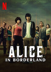 Kliknij by uszyskać więcej informacji | Netflix: Alice in Borderland | Gracz bez planu naÂ Å¼ycie iÂ jego dwÃ³ch przyjaciÃ³Å‚ trafiajÄ… doÂ Tokio wÂ rÃ³wnolegÅ‚ym Å›wiecie, gdzie sÄ… zmuszeni doÂ rywalizowania wÂ serii sadystycznych gier, aby przeÅ¼yÄ‡.