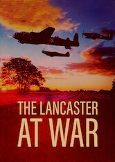 Kliknij by uszyskać więcej informacji | Netflix: The Lancaster at War | Using firsthand accounts from pilots, this documentary tells the story of a World War II bomber that played a crucial role in defeating the Third Reich.