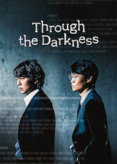 Kliknij by uszyskać więcej informacji | Netflix: Through the Darkness | A team of tenacious detectives study the minds of murderers at a time when Korea's first serial murders terrorized the nation. Based on true events.