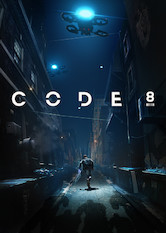 Netflix: Code 8 | <strong>Opis Netflix</strong><br> W mieÅ›cie, gdzie ludzie obdarzeni supermocami sÄ… szykanowani, pewien mÄ™Å¼czyzna decyduje siÄ™ uÅ¼yÄ‡ swych zakazanych zdolnoÅ›ci, by zdobyÄ‡ pieniÄ…dze na leczenie chorej matki. | Oglądaj film na Netflix.com