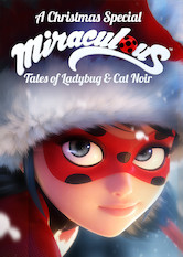 Kliknij by uszyskać więcej informacji | Netflix: Odcinek świąteczny: Miraculous: Biedronka i Czarny Kot | Paryska nastolatka Marinette zmienia się w superbohaterkę, żeby odszukać Adriena — chłopaka, w którym jest zakochana i który uciekł z domu w Boże Narodzenie.