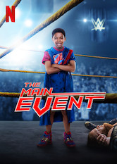 Netflix: The Main Event | <strong>Opis Netflix</strong><br> MÅ‚ody fan zapasÃ³w bierze udziaÅ‚ wÂ turnieju, podczas ktÃ³rego wykorzystuje moc magicznej maski wÂ walce zÂ onieÅ›mielajÄ…cym rywalem. Tak zaczyna siÄ™ chaos. | Oglądaj film na Netflix.com