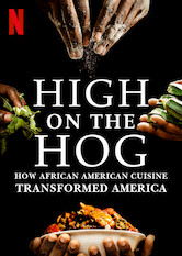 Kliknij by uszyskać więcej informacji | Netflix: High on the Hog: How African American Cuisine Transformed America | Jedzenie AfroamerykanÃ³w toÂ amerykaÅ„skie jedzenie. Kucharz iÂ pisarz Stephen Satterfield Å›ledzi smakowite, zaskakujÄ…ce motywy Å‚Ä…czÄ…ce AfrykÄ™ iÂ Teksas.