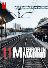 Kliknij by uszyskać więcej informacji | Netflix: 11M: Terror in Madrid | Survivors and insiders recount March 11, 2004's terrorist attack on Madrid, including the political crisis it ignited and the hunt for the perpetrators.