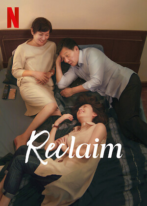 Netflix: Reclaim | <strong>Opis Netflix</strong><br> Shouldering all of her family's responsibilities, a mother scrambles to find a bigger apartment for her suddenly crowded household. | Oglądaj film na Netflix.com