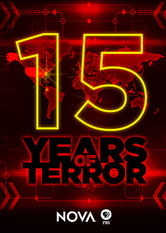 Netflix: NOVA: 15 Years of Terror | <strong>Opis Netflix</strong><br> UrzÄ™dnicy i eksperci omawiajÄ… gwaÅ‚townÄ… radykalizacjÄ™ w erze Internetu oraz metody wykorzystywania przez rzÄ…dy technologii i psychologii do opanowywania nowych zagroÅ¼eÅ„. | Oglądaj film na Netflix.com