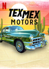 Kliknij by uzyskać więcej informacji | Netflix: Tex Mex Motors / Tex Mex Motors | Wraki zmieniają się w klejnoty w rękach tych specjalistów, którzy sprowadzają samochody z Meksyku do El Paso i przeprowadzają radykalne renowacje.