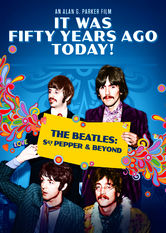Netflix: It Was Fifty Years Ago Today! The Beatles: Sgt Pepper And Beyond | <strong>Opis Netflix</strong><br> Ten zawierajÄ…cy nieznane materiaÅ‚y archiwalne dokument muzyczny opowiada historiÄ™ powstawania kultowej pÅ‚yty Beatlesów. | Oglądaj film na Netflix.com