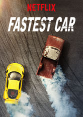 Kliknij by uszyskać więcej informacji | Netflix: Fastest Car | Kierowcy wypasionych aut przyjmujÄ… wyzwanie i stajÄ… do wyÅ›cigu z nietypowymi, ale zaskakujÄ…co szybkimi samochodami stworzonymi przez prawdziwych maniaków motoryzacji.