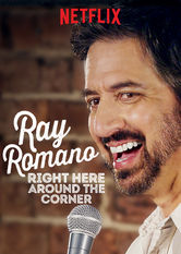 Netflix: Ray Romano: Right Here, Around the Corner | <strong>Opis Netflix</strong><br> Ray Romano zaczynaÅ‚ przygodÄ™ ze stand-upem w nowojorskim klubie Comedy Cellar. Teraz, po 23 latach przerwy, wraca do korzeni. | Oglądaj film na Netflix.com